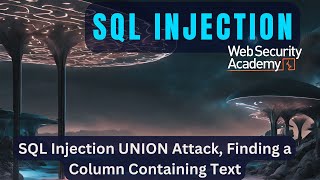 SQL Union Attack - Finding a Column Containing Text