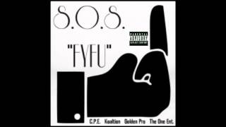 S.O.S.- FYFU (Fuck Ya Feelings Up) (2014)