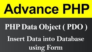 Insert Data into Database using Form PDO in PHP (Hindi)