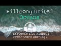 Hillsong UNITED - Oceans (Stryptic and DJ Flubbel Frenchcore Bootleg)