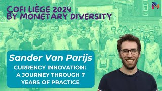 Currency Innovation: A journey through 7 years of practice - Sander Van Parijs (MuntUit)