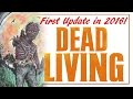 NOW is the best time for a NEW Zombie Apocalypse Comic - Dead Living Update