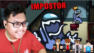 AKU KEMBALI MENJADI IMPOSTOR Sang PEMBURUU !!  #11【AMONG US】