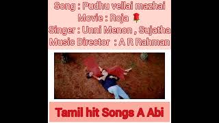 Pudhu vellai mazhai🎼AR Rahman UnniMenon Sujatha 📽Roja Madhubala🌹Aravind Swamy @Tamil hit Songs A Abi