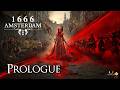 1666: Amsterdam - Prologue