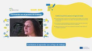 MentorTrain Video M4-1 - Facilitate the first steps in the job post (Spanish)