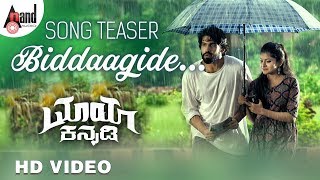 Maya Kannadi | Biddaagide Song Teaser | Prabhu Mundkur | Kaajal Kunder | Vinod Poojary | Abhishek SN