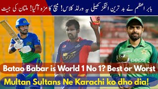 Babar Azam Batting Today Too Slow! | Karachi Kings vs Multan Sultans 2021 | KK vs MS 2021