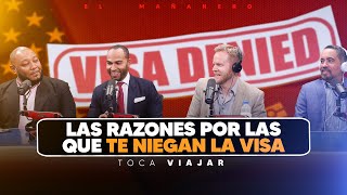 Ex Consul USA 🇺🇸 dice las Razones por las que te niegan la Visa - Toca Viajar