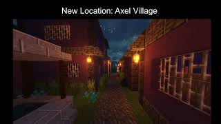 Crystal Quest Progress #1- Axel Village