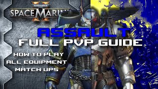 Full Assault PvP Guide - Space Marine 2 Eternal War