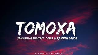 Tomoxa - Sannidhya Bhuyan, Debo \u0026 Rajnish Saikia || COPY CAT CREATION