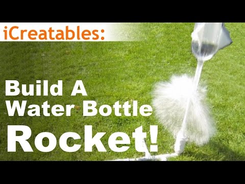 Build a Water Bottle Rocket - How To Build a Water Bottle Rocket - How To