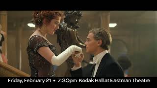 Eastman Presents: Titanic LIVE | February 21, 2025