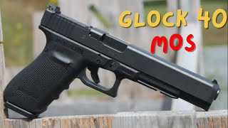 Why You NEED A Glock 40 Mos