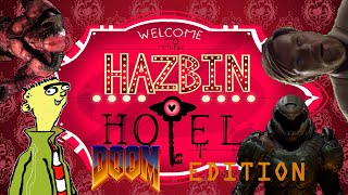 Hazbin Hotel Doom Edition YTP(updated)