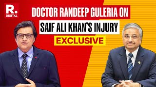 Top Doctor Randeep Guleria Talks To Arnab On Saif Ali Khan Injury | Exclusive