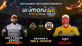 HATTRICK KINGS VS KBT || DAY O1 MATCH 08 || UNIMONI ABCL SEASON 05 2025