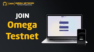 [Omega Network - Testnet] Instruction To Join The Omega Testnet