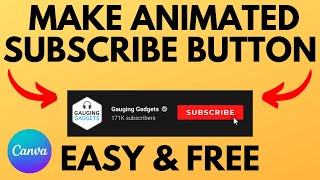 How to Make Animated Subscribe Button for YouTube Videos - Easy No Green Screen