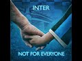 inter not for everyone feat. saimon