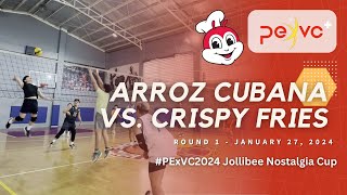 PExVC+ Jollibee Nostalgia Cup: Round 1 - Arroz Cubana vs. Crispy Fries Overload