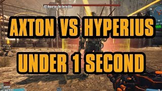 Axton vs OP10 Hyperius in under 1 Second | Borderlands 2