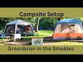 Campsite Setup in the Greenbrier Campground