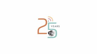 Wi-Fi Alliance® 25th anniversary member recap