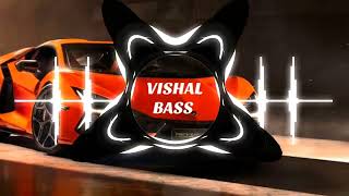 Bad Boy Badshah| [ BASS BOOSTED ] | deep Bass Vishal |