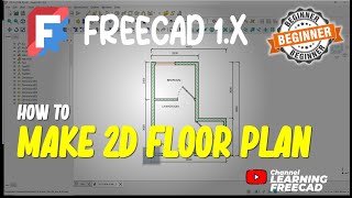 FreeCAD 1.x How To Make 2D Floor Plan