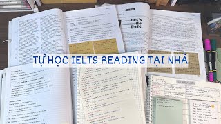 Cách tự học IELTS Reading hiệu quả tại nhà | Sai lầm, tài liệu, cách học