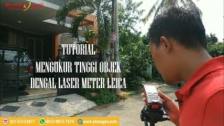 TUTORIAL MENGUKUR TINGGI OBJEK DENGAN LASER METER