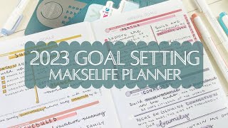 Goal Setting for 2023 | MakseLife | My Goals, The Process & Tips for Goal Planning | PLANMAS Day 23