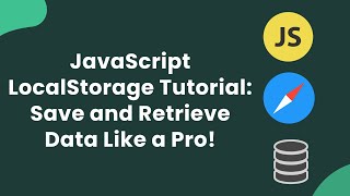 JavaScript LocalStorage Tutorial: Save and Retrieve Data Like a Pro!