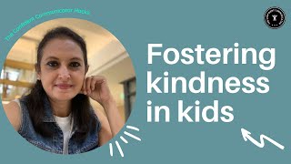 Fostering Kindness in Kids