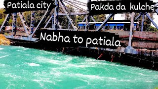 patiala city,nabha to patiala,bakda da kulche(vlog5) #patiala#nabha#kulche#vlog #punjabi#india#masti