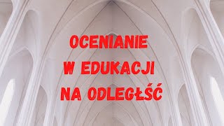 Jak oceniać?