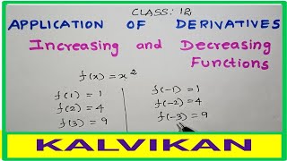 Class 12 Increasing and Decreasing Functions In Tamil / Application Of Derivatives / CBSE / kalvikan