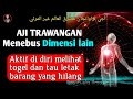 Trawangan Ghaib, Ilmu Aji Untuk Menembus Dimensi Alam Jin