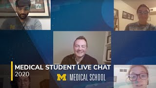 University of Michigan Medical School: Medical Student Chat 2020