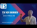 #2 [TSX & data Type] in  TypeScript | TypeScript 101 Series