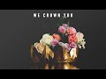 We Crown You - Eleni Baker (Lyric Video)