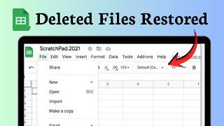 How to recover a deleted Google Sheet (Smart Recovery)