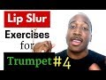 Trumpet Lip Slur Exercise #4