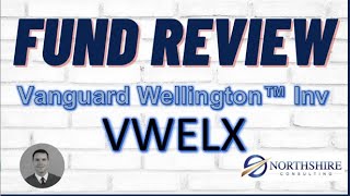 Vanguard Wellington™ Inv - VWELX