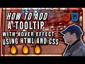 How To Add A Tooltip With Hover Effect Using HTML and CSS | Web Development