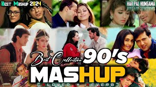Best of 90s Mashup Song's|Old Mashup Songs|90s Love Mashup Song|Bollywood Mashup Song#90slovemashup