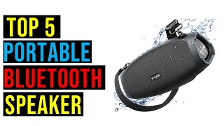 Top 5 Best Portable Bluetooth Speaker in 2023 -The Best Portable Bluetooth Speaker Reviews
