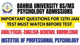 Bahria University Psychology CBT Entrance Test Important Past Papers Questions : Must Watch : IPP